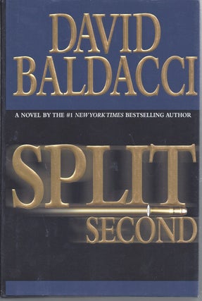 Item #105711 Split Second. David Baldacci