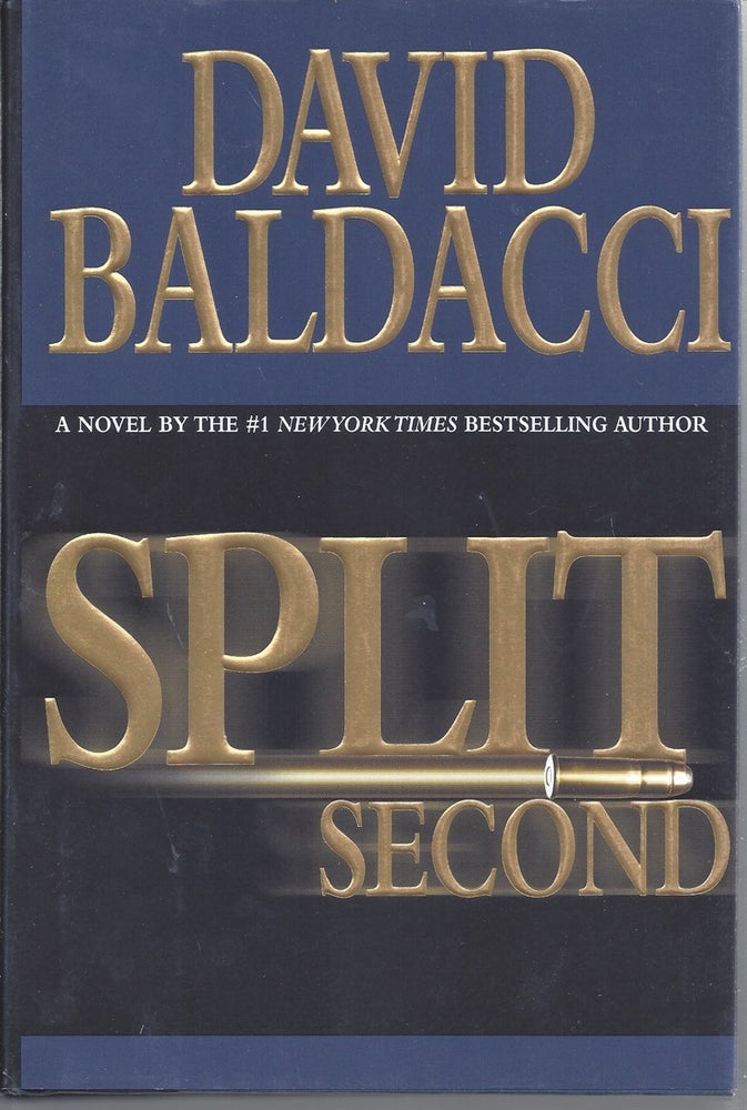 Item #105711 Split Second. David Baldacci.
