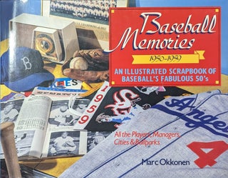 Item #117780 Baseball Memories 1950-1959 An Illustrated Scrapbook of Baseball's Fabulous 50's All...