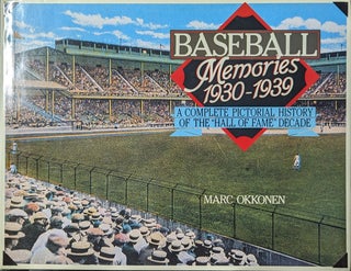 Item #117781 Baseball Memories 1930-1939 A Complete Pictorial History of the "Hall of Fame"...