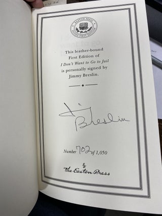 I Don't Want To Go To Jail ( Signed By Jimmy Breslin )