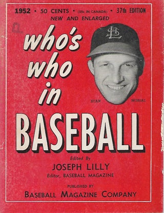 Item #207350 Who's Who In Baseball 1952 - Features Stan Musial on the front cover. Clifford...