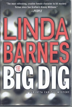 Item #226266 The Big Dig. Linda Barnes