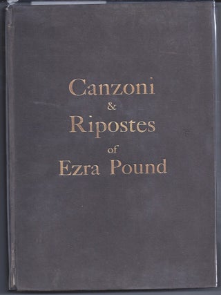 Item #270013 Canzoni & Ripostes Of Ezra Pound. Ezra Pound