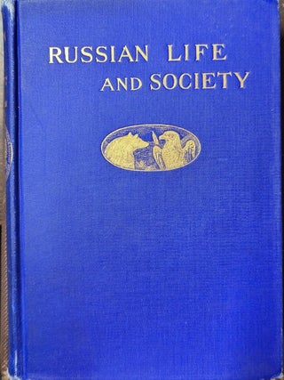 Item #290079 Russian Life And Society As Seen In 1866-'67 By Appleton And Longfellow. Nathan...