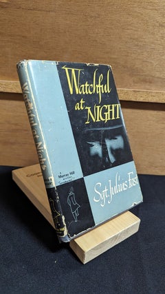 Item #292065 Watchful At Night [ Inscribed By The Author] A Murray Hill Mystery. Julius Fast