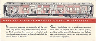 Item #351435 What The Pullman Company Offers To Travelers. Staff