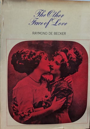 Item #351582 The Other Face of Love. Raymond De Becker, Margaret Crosland, Alan Daventry