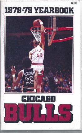 Item #353699 1978-79 Chicago Bulls Media Guide / Yearbook. Chicago Bulls