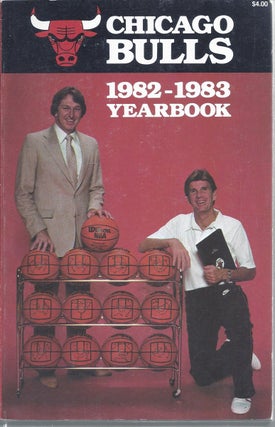 Item #353700 1982-83 Chicago Bulls Media Guide / Yearbook. Chicago Bulls