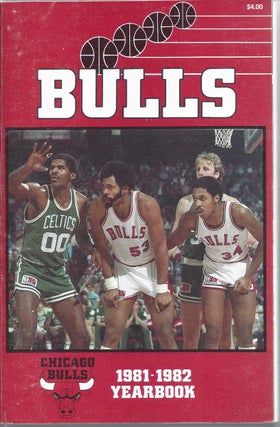Item #353701 1981-82 Chicago Bulls Media Guide / Yearbook. Chicago Bulls