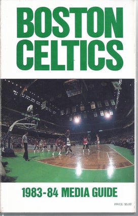 Item #353712 The Boston Celtics 1983-84 Media Guide. Boston Celtics
