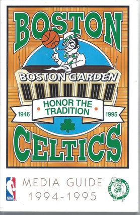 Item #353718 The Boston Celtics 1994-95 Media Guide. Boston Celtics
