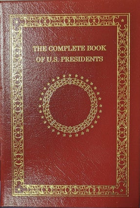 Item #355227 The Complete Book Of U. S. Presidents. William A. Degregorio
