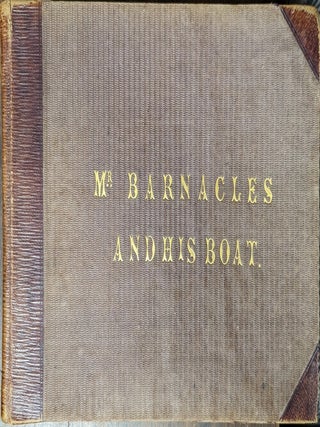 Item #357041 Mr. Barnacles And His Boat. William Ayrton