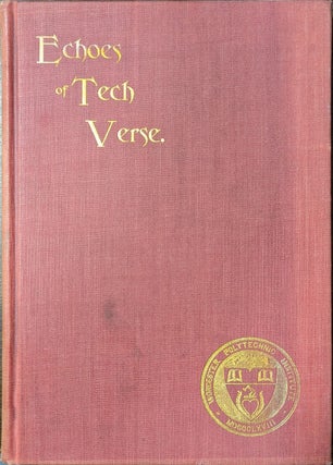 Item #361100 Echoes Of Tech Verse. Francis W. Treadway, compilers John W. Chalfant