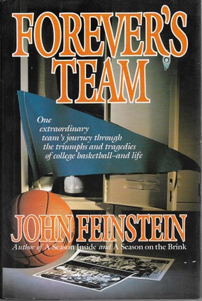 Item #5919 Forever's Team. John Feinstein